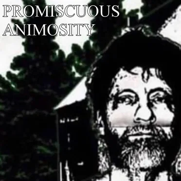 Promiscuous Animosity