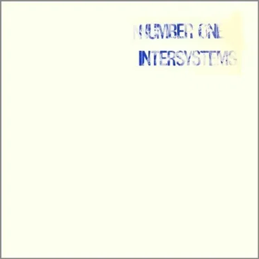 Number One by Intersystems - album cover