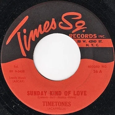 Sunday Kind of Love / Angels in the Sky