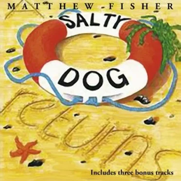 A Salty Dog Returns by Matthew Fisher - album cover
