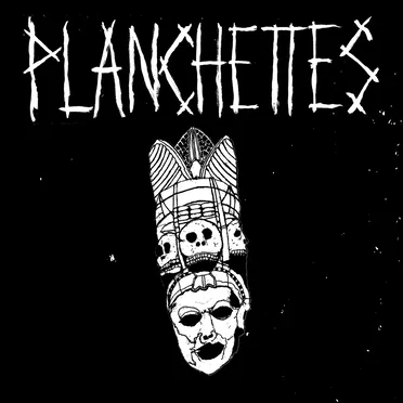 Planchettes by Planchettes - album cover