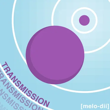 transmission by melo-dii - album cover