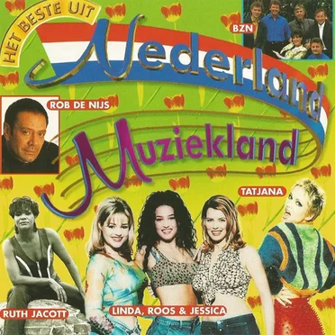 Het beste uit Nederland muziekland by Various Artists - album cover