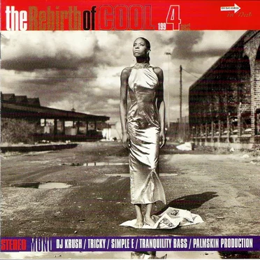 The Rebirth of Cool 4 by Various Artists - album cover