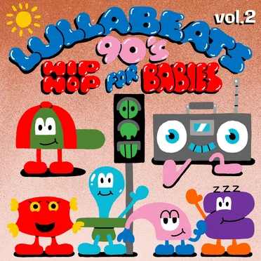 90’s Hip Hop 4 Babies, Vol. 2