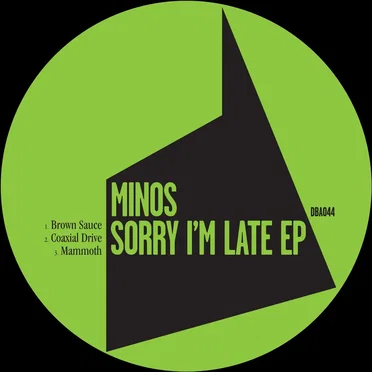 Sorry I'm Late by Minos - album cover