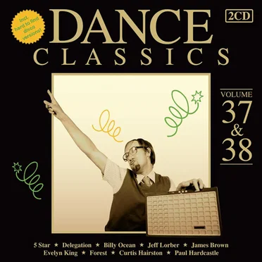 Dance Classics, Volume 37 & 38 by Various Artists - album cover