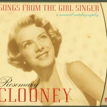 Songs from the Girl Singer: A Musical Autobiography
