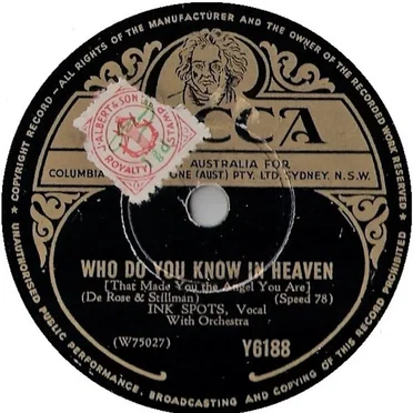 Who Do You Know in Heaven / A Kiss and a Rose