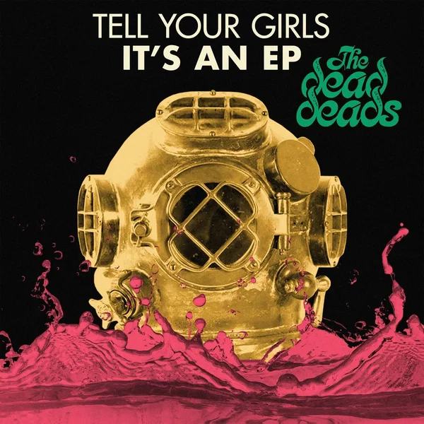 Tell Your Girls It's An EP
