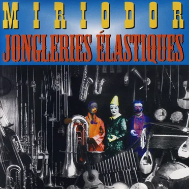 Jongleries élastiques