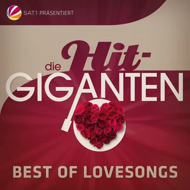 Die Hit Giganten Best of Lovesongs by Various Artists - album cover