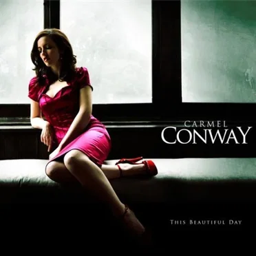 This Beautiful Day by Carmel Conway - album cover