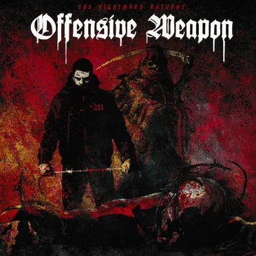 The Nightmare Returns by Offensive Weapon - album cover