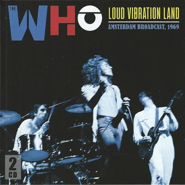 Loud Vibration Land: Amsterdam Broadcast, 1969