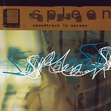 Soundtrack to Spleen