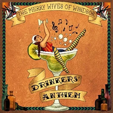 Drinkers' Anthem by The Merry Wives of Windsor - album cover