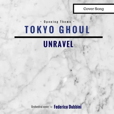 Unravel (Orchestral Cover)