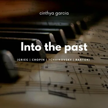 Into the Past by Cinthya Garcia - album cover