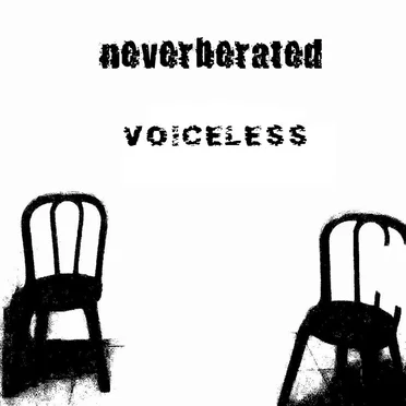 Voiceless by Neverberated - album cover
