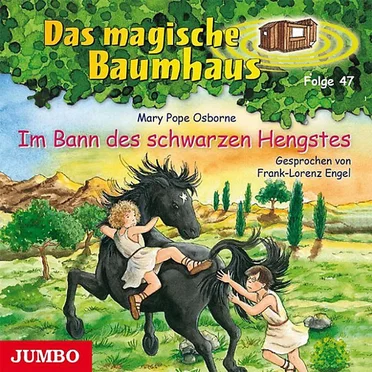 Das magische Baumhaus, Folge 47: Im Bann des schwarzen Hengstes by Mary Pope Osborne - album cover