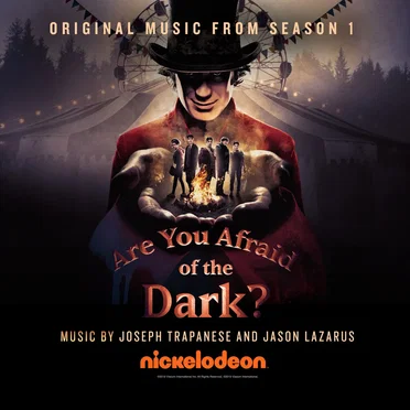 Are You Afraid of the Dark?: Original Music from Season 1