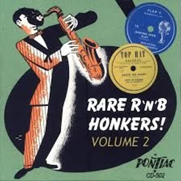 Rare R'n'B Honkers! Volume 2 1948-1955 by Various Artists - album cover