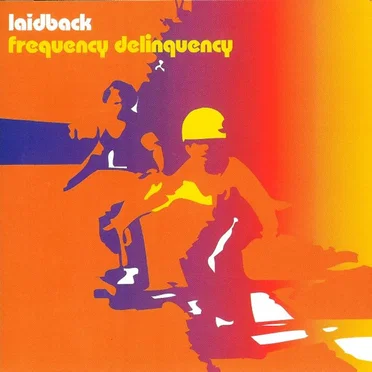 Frequency Delinquency by Laidback - album cover