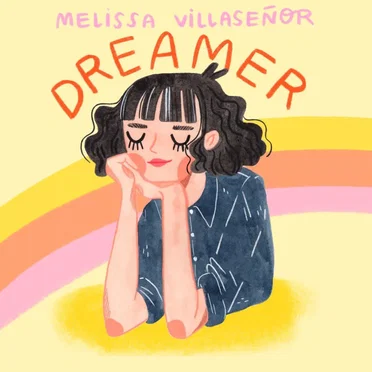 Dreamer by Melissa Villaseñor - album cover
