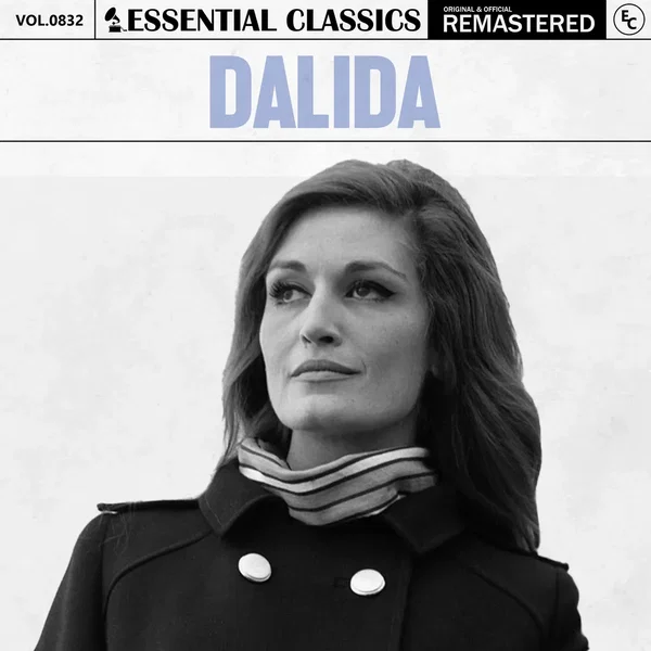 Essential Classics, Vol. 832: Dalida