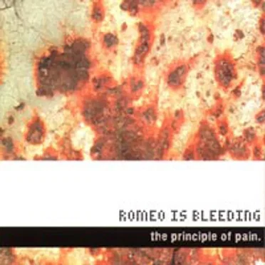 The Principle of Pain by Romeo Is Bleeding - album cover