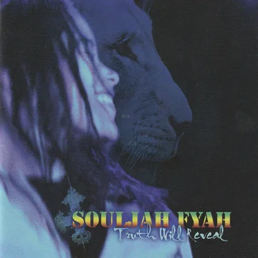 Truth Will Reveal by Souljah Fyah - album cover