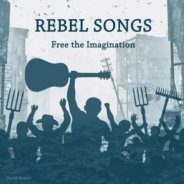 Rebel Songs