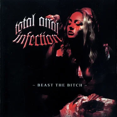 Beast the Bitch by Total Anal Infection - album cover