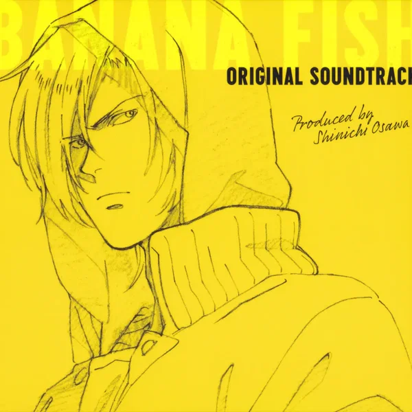 BANANA FISH Original Soundtrack