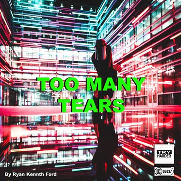 Too many tears by Ryan Kenneth Ford - album cover
