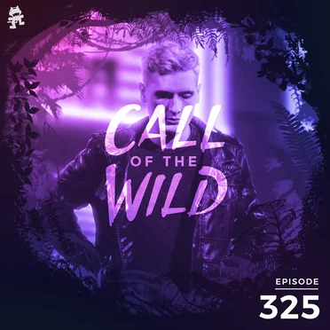 2020-11-18: 325 – Monstercat: Call of the Wild (inverness Takeover) by Monstercat - album cover