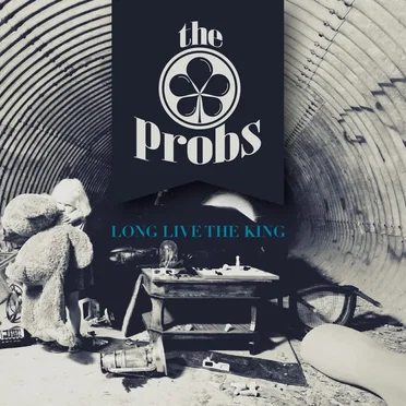 Long Live the King by The Probs - album cover