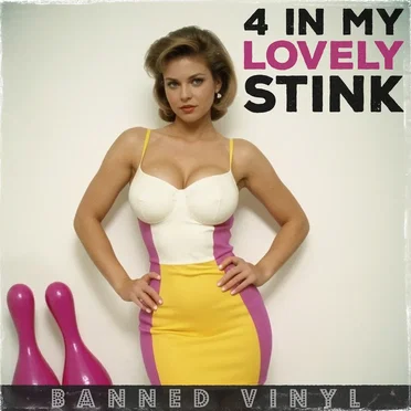 4 in My Lovely Stink