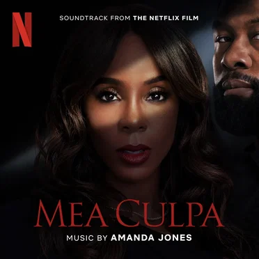 Mea Culpa: Soundtrack from the Netflix Film