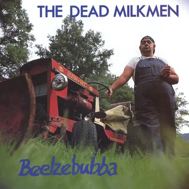 Beelzebubba by The Dead Milkmen - album cover