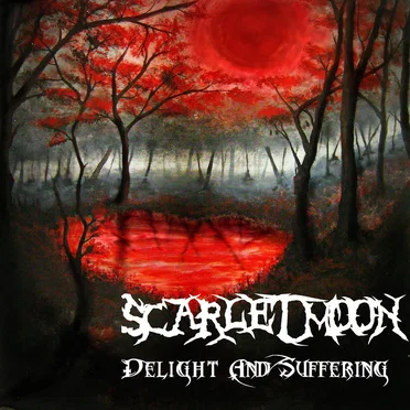 Delight And Suffering by Scarlet Moon - album cover