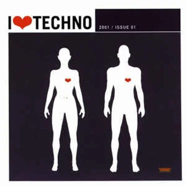I ♥ Techno 2001: Issue 01 by Various Artists - album cover