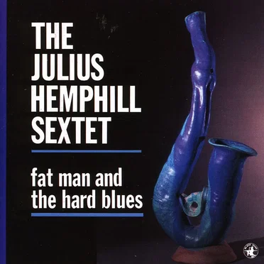 Fat Man and the Hard Blues