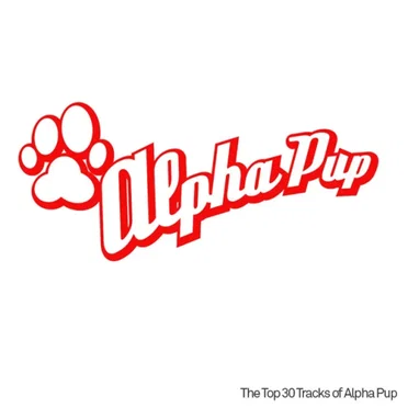 Alpha Pup Allstars: The Best of Alpha Pup (Handpicked by Daddy Kev) by Various Artists - album cover