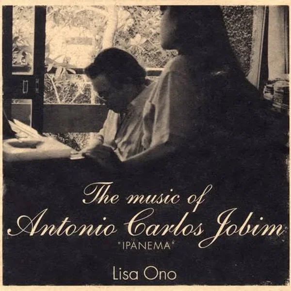 The Music of Antonio Carlos Jobim “Ipanema”