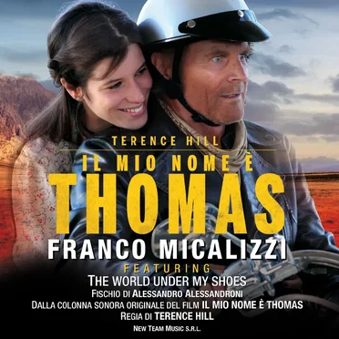 The World Under My Shoes (Dalla colonna sonora originale del film “Il mio nome è Thomas”)