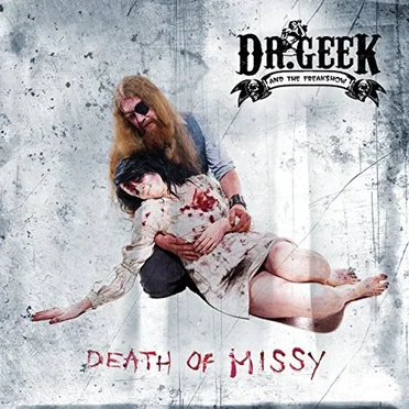 Dr. Geek and The Freakshow