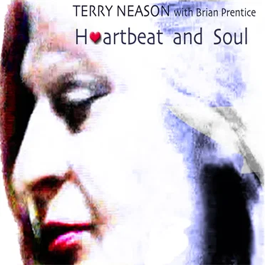 Heartbeat and Soul by Terry Neason - album cover