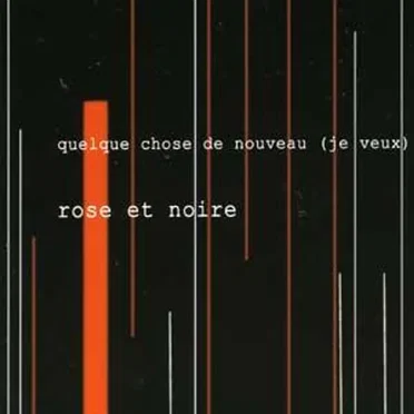 Quelque chose de nouveau (Je veux)
